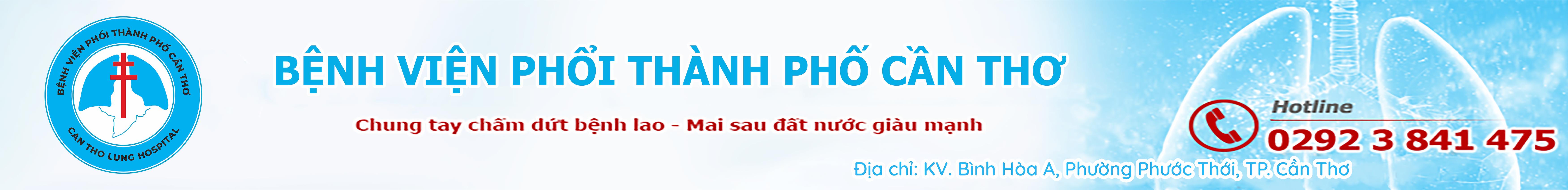 BỆNH VIỆN LAO VÀ BỆNH PHỔI THÀNH PHỐ CẦN THƠ