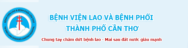 BỆNH VIỆN LAO VÀ BỆNH PHỔI THÀNH PHỐ CẦN THƠ
